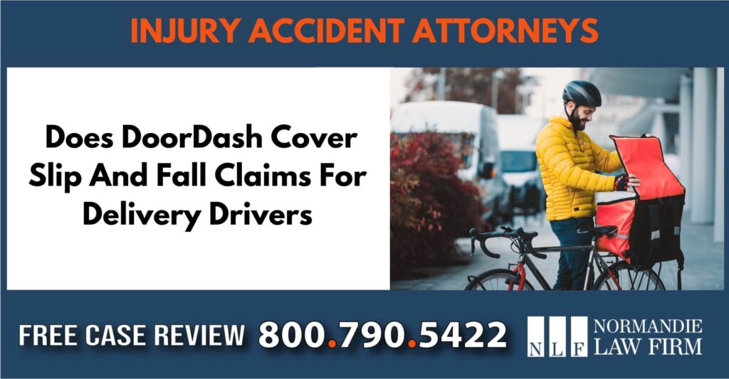 Does DoorDash Cover Slip And Fall Claims For Delivery Drivers sue liable incident compensation lawyer attorney
