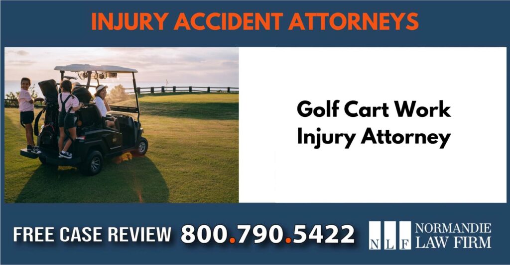 Golf Cart Work Injury Attorney sue liable incident compensation lawyer