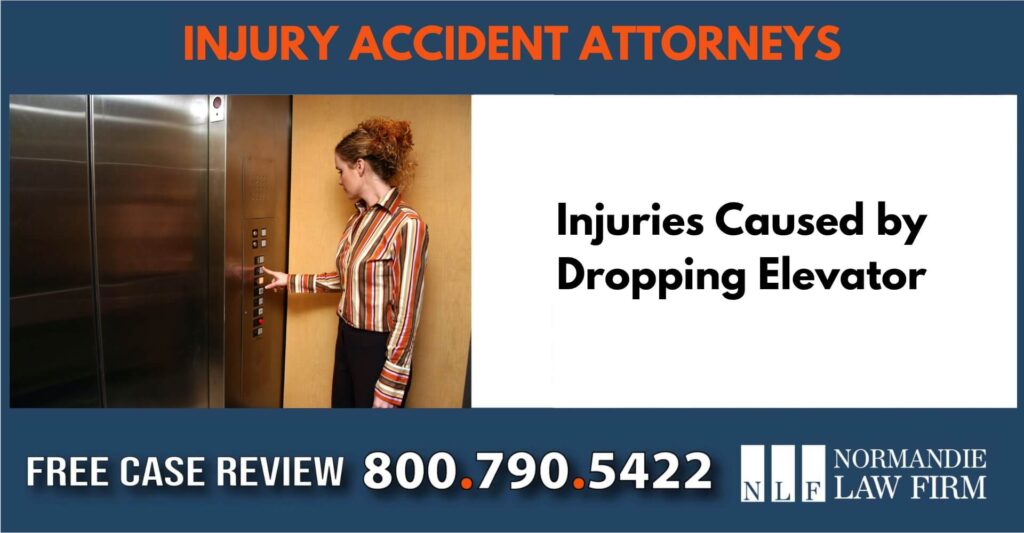 Injuries Caused by Dropping Elevator - Lawyer for Accident Victims sue liable incident attorney