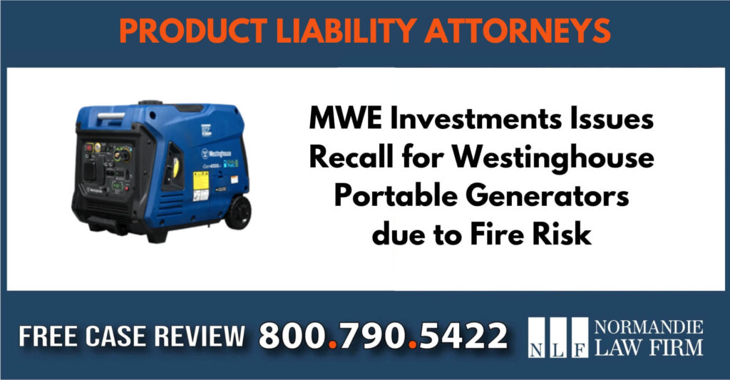 MWE Investments Issues Recall for Westinghouse sue liable incident lawyer attorney