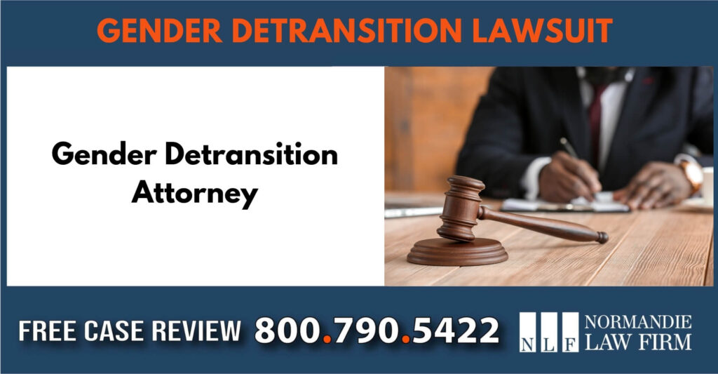 Gender Detransition Attorneys sue lawsuit lawyer