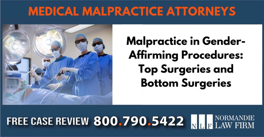 Malpractice in Gender-Affirming Procedures Top Surgeries and Bottom Surgeries sue liable incident compensation lawyer attorney
