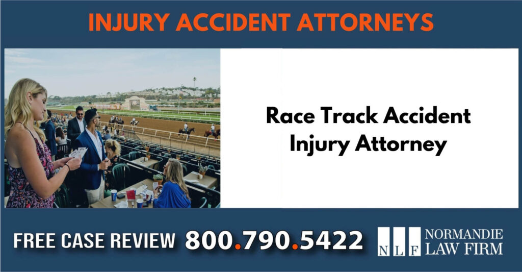 Race Track Accident Injury Attorney sue liable incident lawyer compensation
