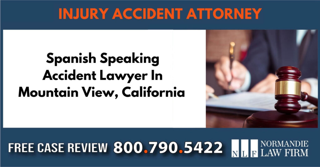 abogado Attorney caso spanish speaking accident lawyer in mountain view california