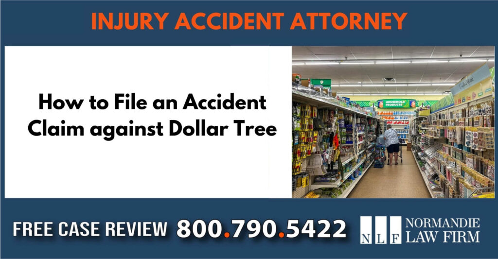 How to File an Accident Claim against Dollar Tree lawyer attorney sue compensation