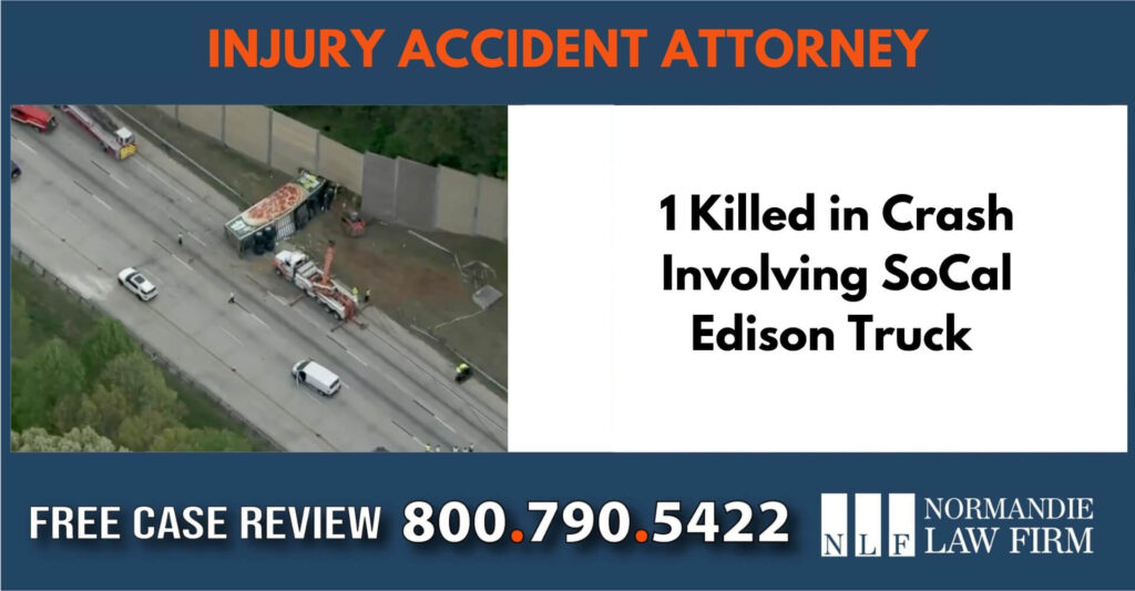 1 Killed in Crash Involving SoCal Edison Truck – Accident Attorneys sue liable incident compensation lawyer