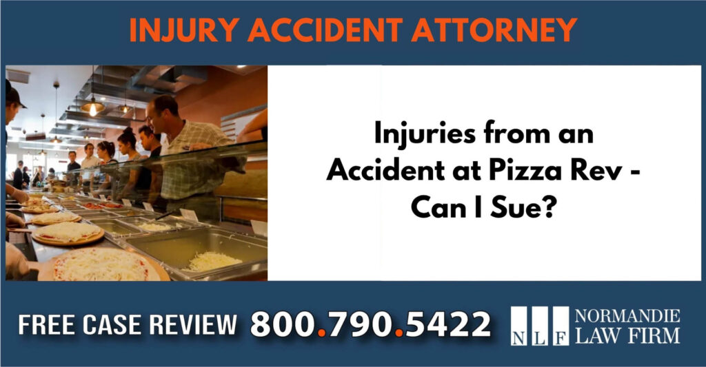 Injuries from an Accident at Pizza Rev - Can I Sue liable incident compensation lawyer attorney