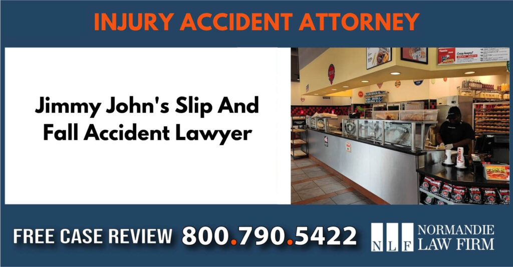 Jimmy John's Slip And Fall Accident Lawyer sue liable incident compenstaion lawsuit