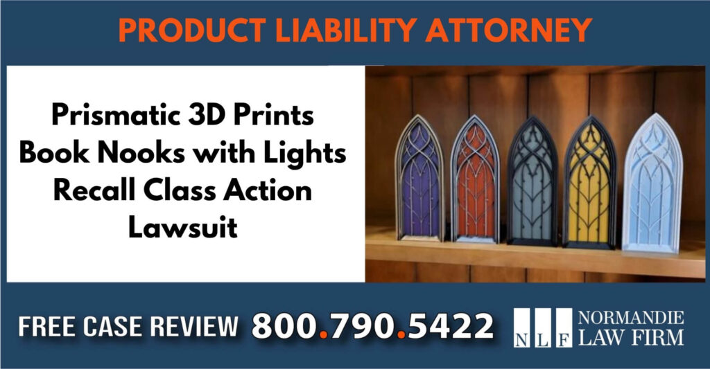 Prismatic 3D Prints Book Nooks with Lights Recall Class Action Lawsuit lawyer attorney sue compensation