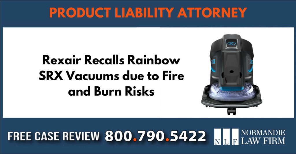 Rexair Recalls Rainbow SRX Vacuums lawyer attorney sue compensation lawsuit