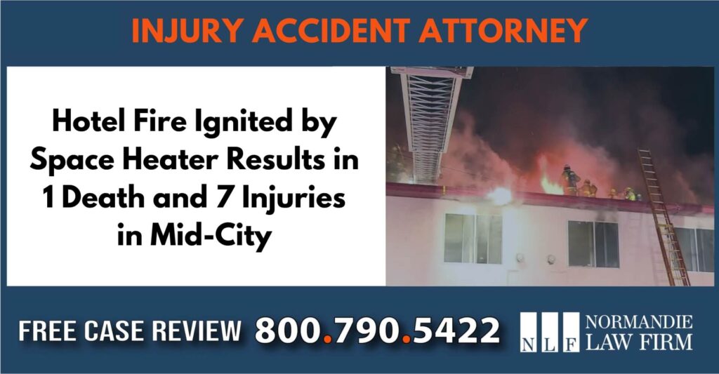 Hotel Fire Ignited by Space Heater in nmid city lawyer attorney sue compensation liability incident