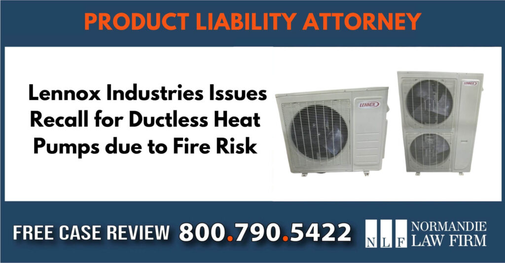  Lennox Industries Issues Recall for Ductless Heat Pumps due to Fire Risk